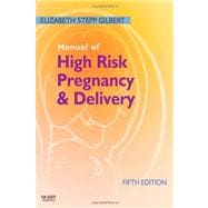 Manual of High Risk Pregnancy & Delivery