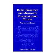 Radio-Frequency and Microwave Communication Circuits : Analysis and Design