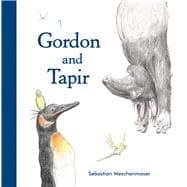 Gordon and Tapir