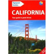 Signpost Guide California, 2nd; Your Guide to Great Drives