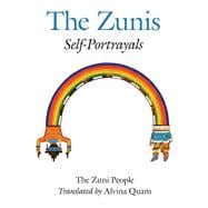 The Zunis: Self-portrayals