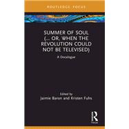 Summer of Soul (... Or, When the Revolution Could Not Be Televised)