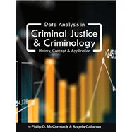 Data Analysis in Criminal Justice and Criminology,9781516572533