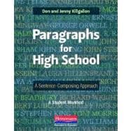 Paragraphs for High School : A Sentence-Composing Approach