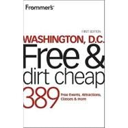 Frommer's<sup>®</sup> Washington, DC Free and Dirt Cheap