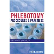 Phlebotomy Procedures and Practices