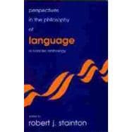 Perspectives in the Philosophy of Language