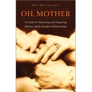 Oh, Mother!