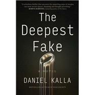 The Deepest Fake