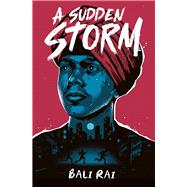 A Sudden Storm