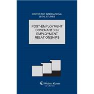 Post-Employment Covenants in Employment Relationships, 2014
