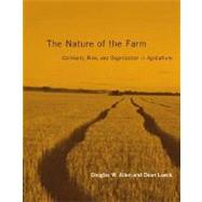 Nature of the Farm : Contracts, Risk, and Organization in Agriculture
