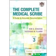 The Complete Medical Scribe - Elsevier E-Book on VitalSource (Retail Access Card)