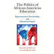 The Politics of African-American Education