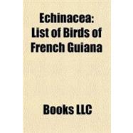 Echinace : List of Birds of French Guiana