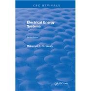 Electrical Energy Systems: Second Edition