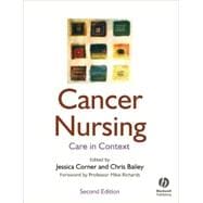 Cancer Nursing Care in Context