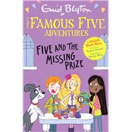Famous Five Colour Short Stories: Five and the Missing Prize book cover, ISBN 9781444972535