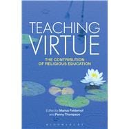 Teaching Virtue The Contribution of Religious Education