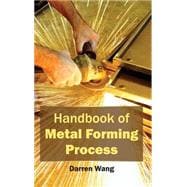 Handbook of Metal Forming Process