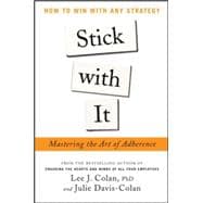 Stick with It: Mastering the Art of Adherence