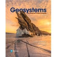 Modified Mastering Geography with Pearson eText -- Standalone Access Card -- for Geosystems An Introduction to Physical Geography