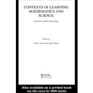 Contexts of Learning Mathematics and Science : Lessons Learned from TIMSS