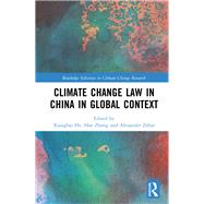 ChinaÆs Climate Change Laws in Global Context