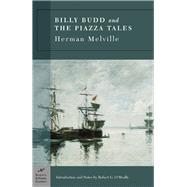 Billy Budd and The Piazza Tales (Barnes & Noble Classics Series)