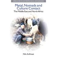 Metal, Nomads and Culture Contact: The Middle East and North Africa