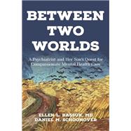 Between Two Worlds