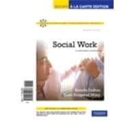 Social Work : An Empowering Profession, Books a la Carte Edition