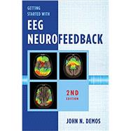 Getting Started With Eeg Neurofeedback