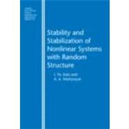 Stability and Stabilization of Nonlinear Systems With Random Structures