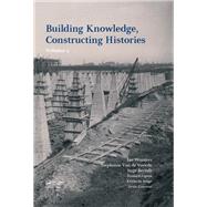 Building Knowledge, Constructing Histories, volume 2