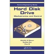 Hard Disk Drive: Mechatronics and Control