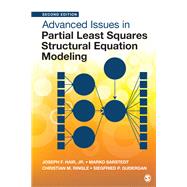 Advanced Issues in Partial Least Squares Structural Equation Modeling