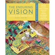 The Enduring Vision: A History of the American People, Volume II: Since 1865, Concise