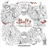 Buffy the Vampire Slayer Adult Coloring Book