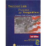 Terrorism, Trauma And Tragedies