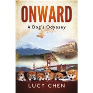 Onward A Dog's Odyssey