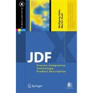 Jdf : Process Integration, Technology, Product Description