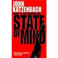 State of Mind A Novel of Suspense