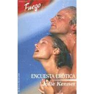 Encuesta Erotica; (Erotic Survey)