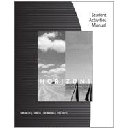 Student Activities Manual for Manley/Smith/McMinn/Prevost’s Horizons
