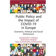 Public Policy and the Impact of COVID-19 in Europe