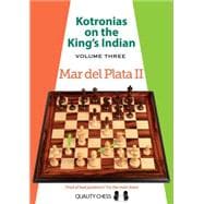 Kotronias on the King's Indian Mar del Plata II