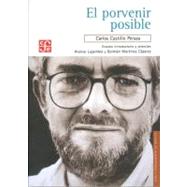 El porvenir posible. Obras selectas,9789681682538