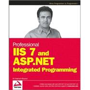 Professional IIS 7 and ASP .NET Integrated Programming