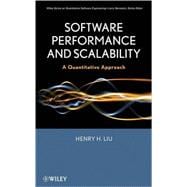 Software Performance and Scalability A Quantitative Approach